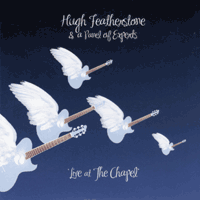 CD cover of Live at the Chapel by Hugh Featherstone and a Panel of Experts